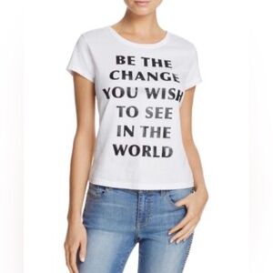 Alice + Olivia Cicely Communi-T Be The Change Graphic Tee White Shirt
